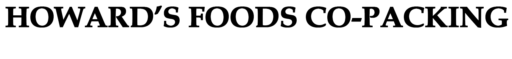 Howard's Foods & Co-Packing